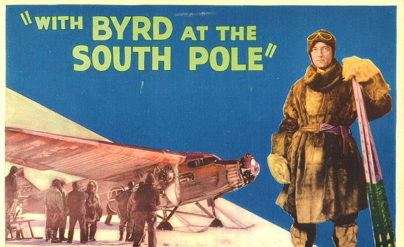 With Byrd at the South Pole
