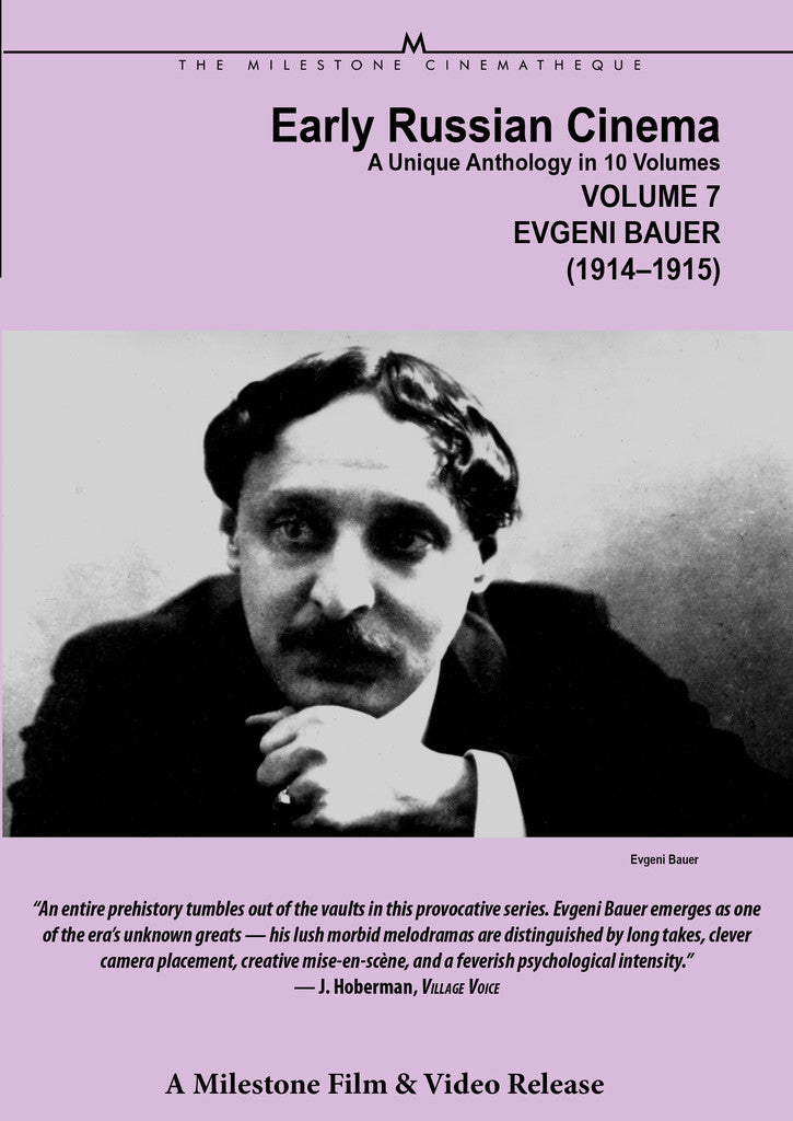 Early Russian Cinema, Volume 7: Evgeni Bauer