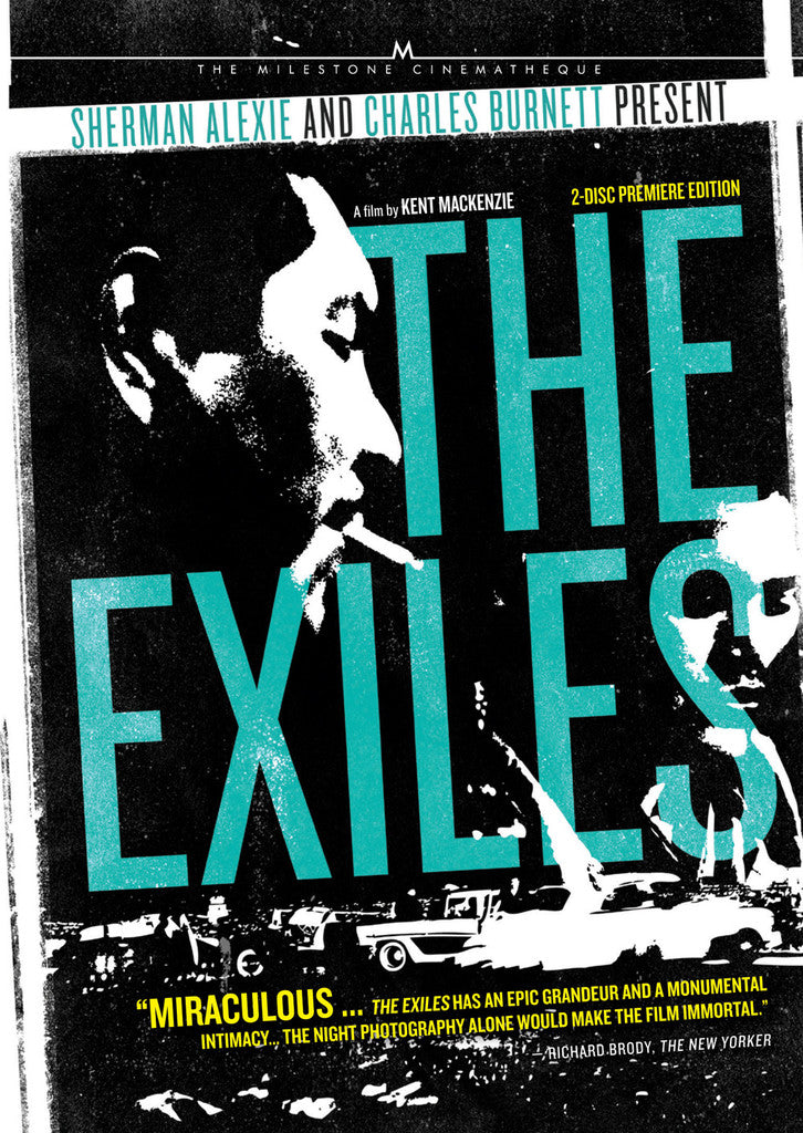 Exiles, The Milestone Films